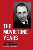 The Movietone Years 2959768337 Book Cover