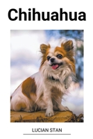 Chihuahua B0BWLZ4WSS Book Cover