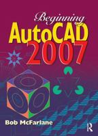 Beginning AutoCAD 2007 0750683236 Book Cover