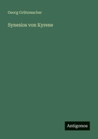 Synesios von Kyrene 3368463748 Book Cover
