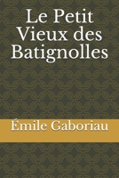 Le petit vieux des Batignolles 1542784611 Book Cover