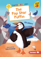 The Pop Star Puffin (Early Bird Readers ― Yellow 1728436788 Book Cover