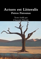 Actum est Litteralis 0244514615 Book Cover