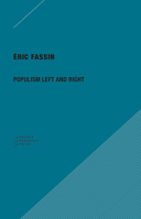 Populism Left and Right 0996635556 Book Cover