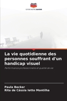 La vie quotidienne des personnes souffrant d'un handicap visuel (French Edition) 6208560675 Book Cover