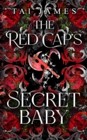 Red Cap's Secret Baby (Midnight Hour Mates) B0DS5B3BCG Book Cover