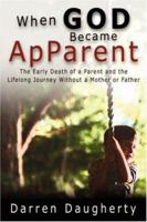 When God Became ApParent 1591603455 Book Cover