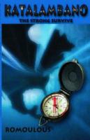 Katalambano the Strong Survive 0977306437 Book Cover