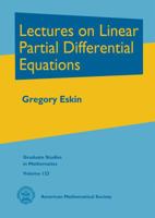 Lectures on Linear Partial Differential Equations 0821852841 Book Cover