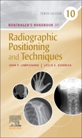 Bontrager's Handbook of Radiographic Positioning and Techniques 0323485251 Book Cover