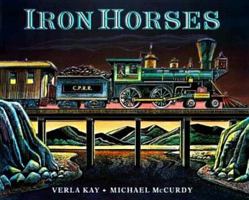 Iron Horses (Picture Books) 0399231196 Book Cover