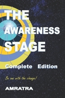 The Awareness Stage: complete edition B0GY58XH1V Book Cover
