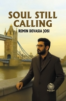 Soul Still Calling B0FG8GD98C Book Cover