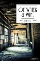 Of Water & Wine 1530462371 Book Cover