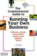 Commonsense Guide To Running Your Own Business 0006385117 Book Cover