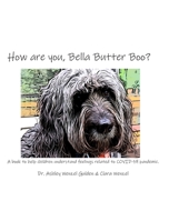 How are you, Bella Butter Boo? 1087906288 Book Cover