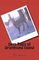 Deer Tales of Drummond Island 1453781072 Book Cover