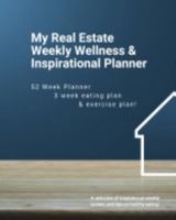 Real Estate Wellness Planner B0DVSDNXKG Book Cover