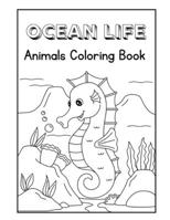 Ocean Life Coloring Book B0C87QTBX9 Book Cover