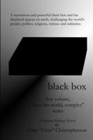black box, first volume of the save the world complex series 1435704649 Book Cover