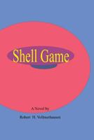 Shell Game 1477406263 Book Cover
