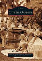 Cypress Gardens 073854339X Book Cover