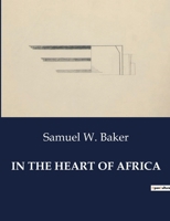 In the Heart of Africa B0CTQ1JZ8N Book Cover