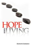 Hope for the Living 1622308999 Book Cover