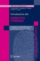 Introduzione Alla Genetica Forense: Indagini Di Identificazione Personale E Di Paternità 8847015111 Book Cover