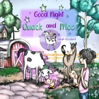 Good Night Quack and Moo B08L3NWC4R Book Cover