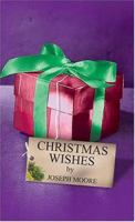 Christmas Wishes 1418477826 Book Cover