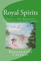 Royal Spirits 0615439195 Book Cover