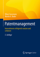 Patentmanagement: Innovationen erfolgreich nutzen und schützen (German Edition) 366268487X Book Cover