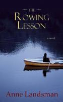 The Rowing Lesson: A Novel 1569474699 Book Cover