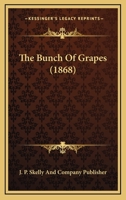 The Bunch Of Grapes 1120732115 Book Cover