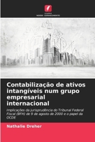 Contabilização de ativos intangíveis num grupo empresarial internacional (Portuguese Edition) 6630259122 Book Cover