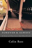 Forever & Always 1475229135 Book Cover