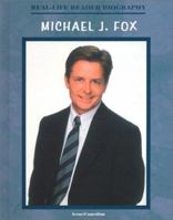 Michael J. Fox: A Real-Life Reader Biography 1584151285 Book Cover