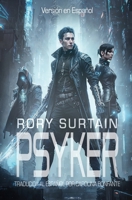 Psyker: Edición en Español (Spanish Edition) B0DXKQGPC6 Book Cover