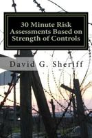30 Minute Risk Assessments: Introduction to Control Based Risk Analysis (CoBRA) 1500131512 Book Cover
