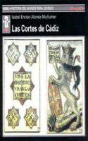 Las Cortes de Cádiz 8446008890 Book Cover