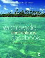Worldwide Destinations Casebook 1138473553 Book Cover
