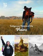 Indigenous Peoples of the Plains 0716658720 Book Cover
