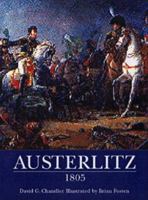 Austerlitz 1805: Battle of the Three Emperors (Campaign) 0850459575 Book Cover