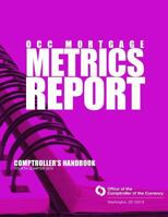 Occ Mortgage Metric Report Fourth Quarter 2013 1502954869 Book Cover