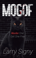 Mogof: Murder One Get One Free 1805419099 Book Cover