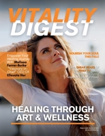 Vitality Digest Magazine: October 2024 Edition 1964619572 Book Cover