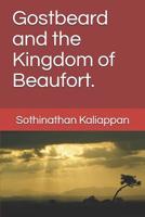 Gostbeard and the Kingdom of Beaufort. 1799172899 Book Cover