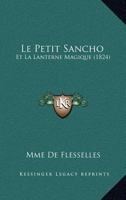 Le Petit Sancho: Et La Lanterne Magique (1824) 1275766196 Book Cover