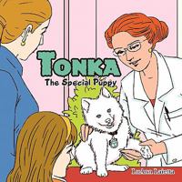 Tonka The Special Puppy 1462852637 Book Cover